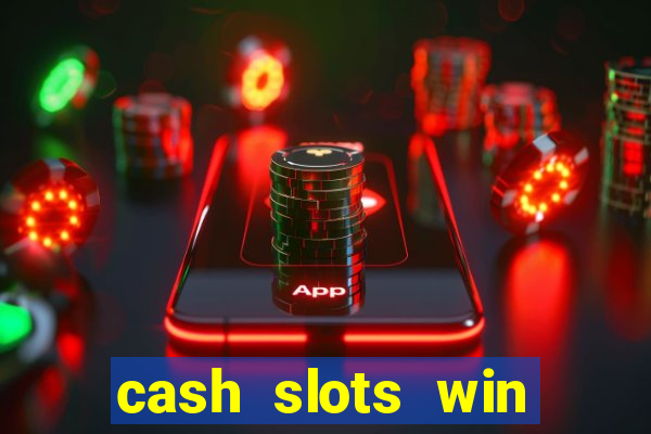 cash slots win real money gcash