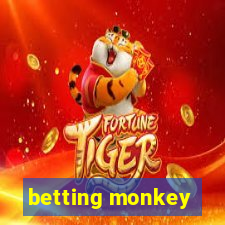 betting monkey