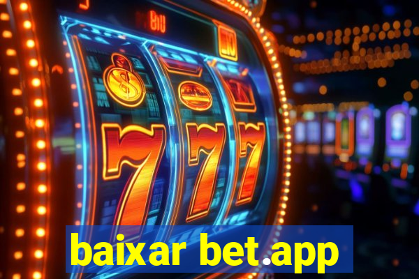 baixar bet.app