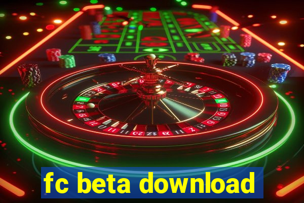 fc beta download