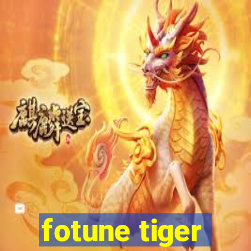 fotune tiger