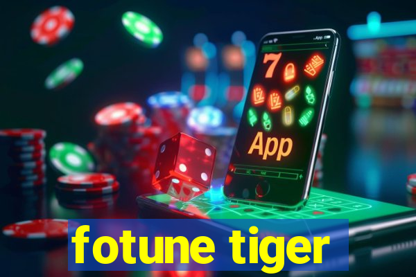 fotune tiger