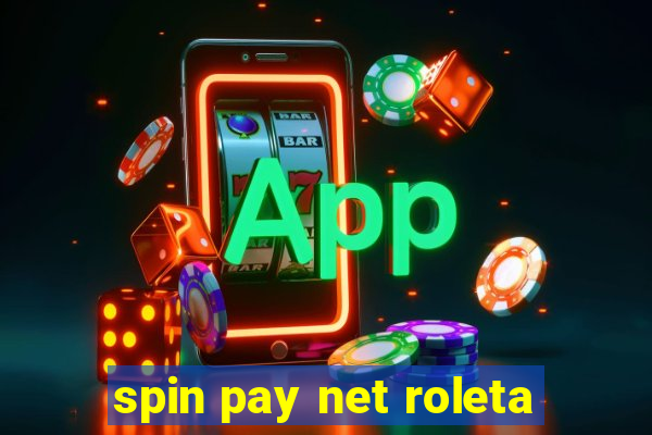 spin pay net roleta