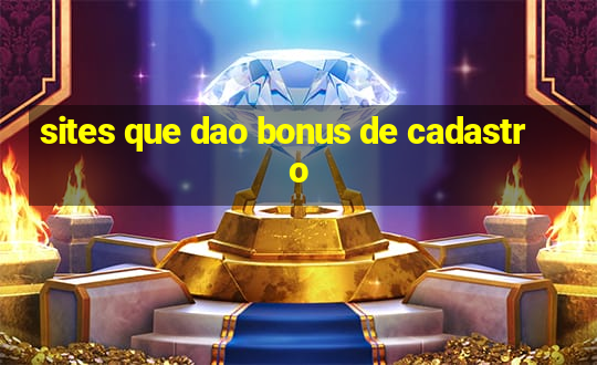 sites que dao bonus de cadastro