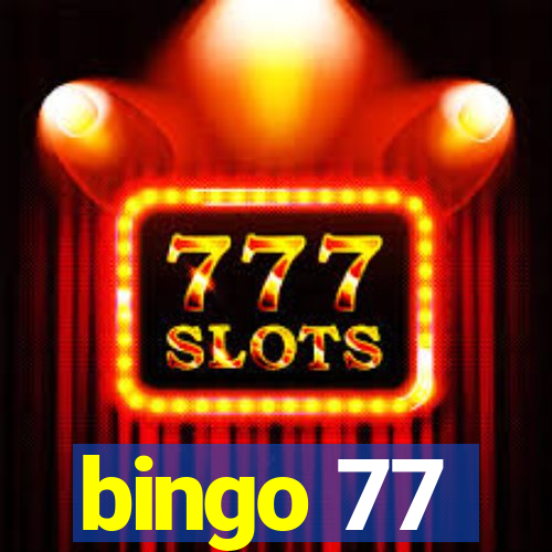 bingo 77