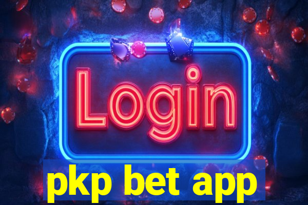 pkp bet app