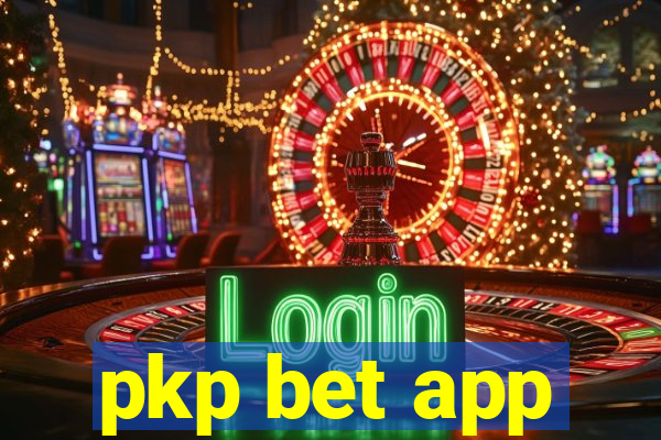 pkp bet app