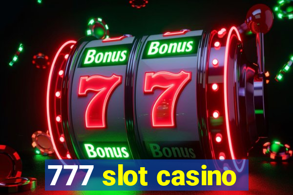 777 slot casino