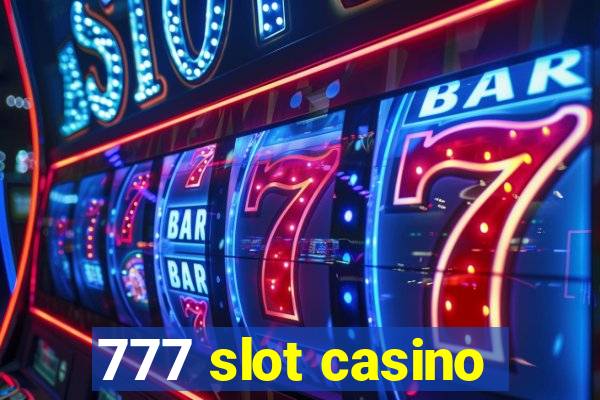 777 slot casino