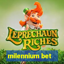 milennium bet