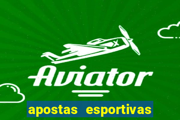 apostas esportivas bet365 entrar