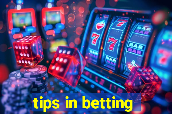 tips in betting