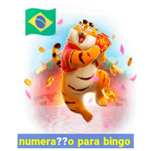 numera??o para bingo