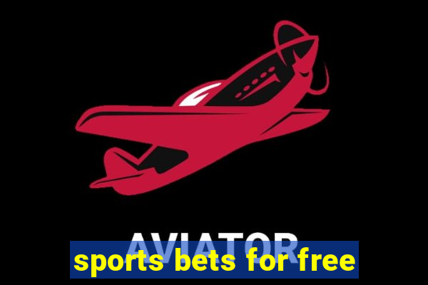 sports bets for free