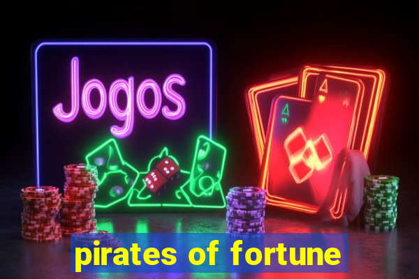 pirates of fortune