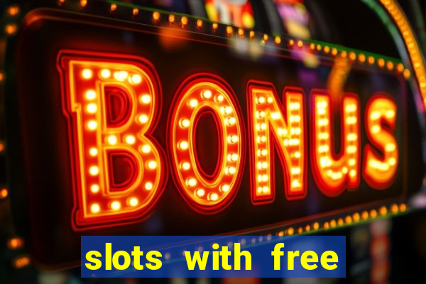 slots with free spins bonus