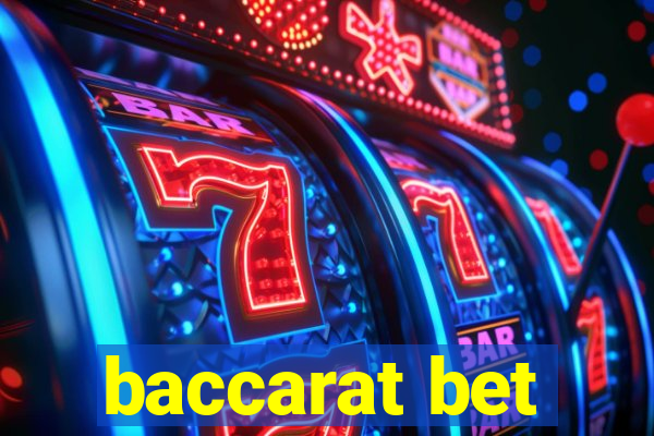 baccarat bet