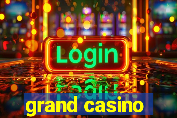 grand casino