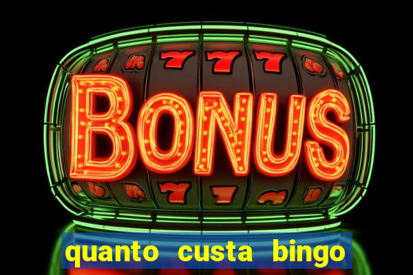 quanto custa bingo de brinquedo