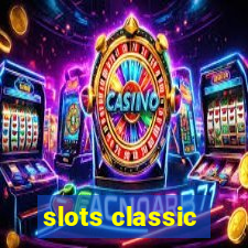 slots classic