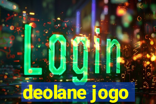 deolane jogo