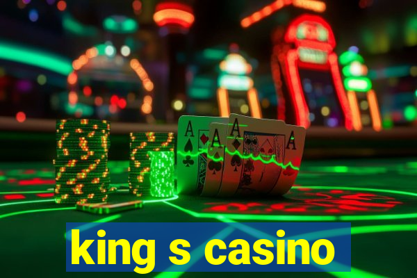 king s casino