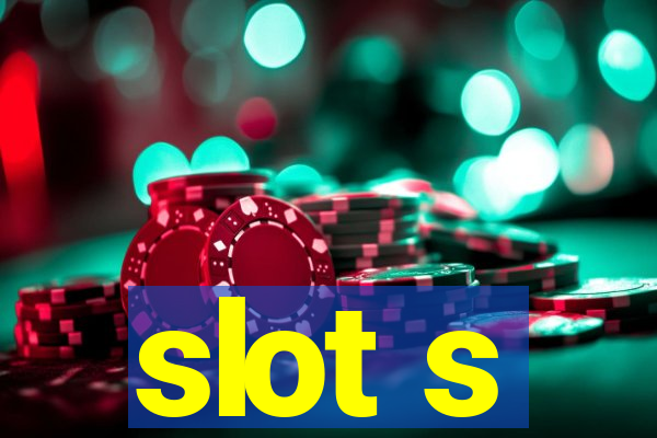 slot s