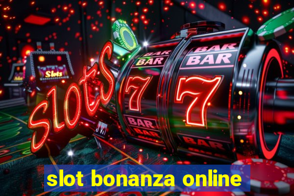 slot bonanza online