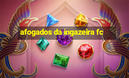 afogados da ingazeira fc