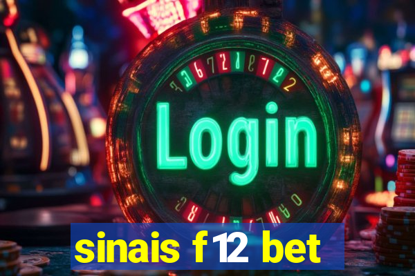 sinais f12 bet