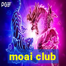 moai club