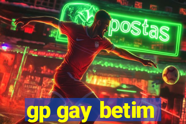 gp gay betim