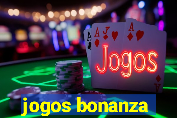 jogos bonanza