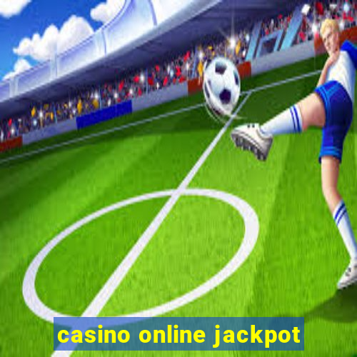 casino online jackpot