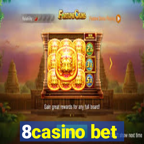 8casino bet