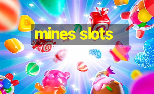 mines slots