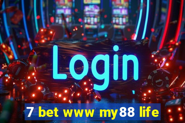 7 bet www my88 life