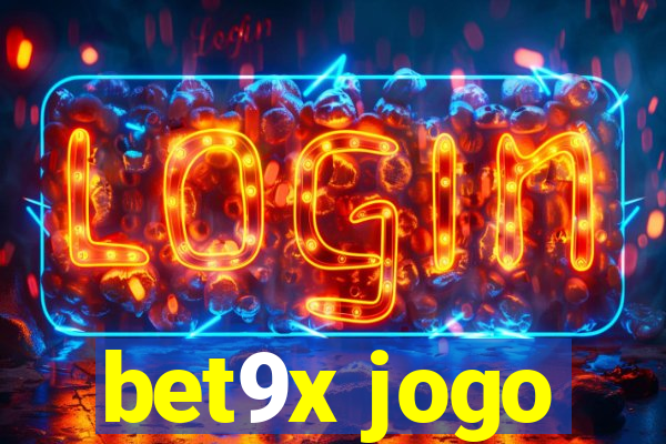 bet9x jogo