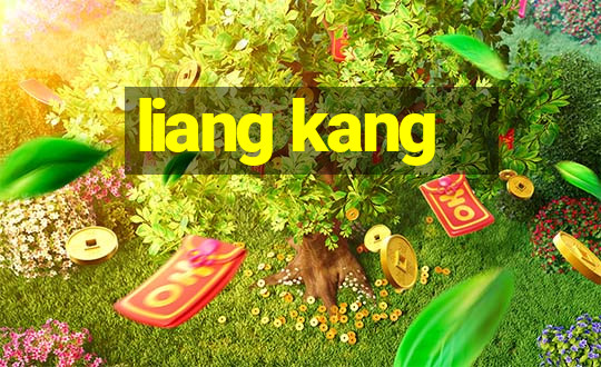 liang kang