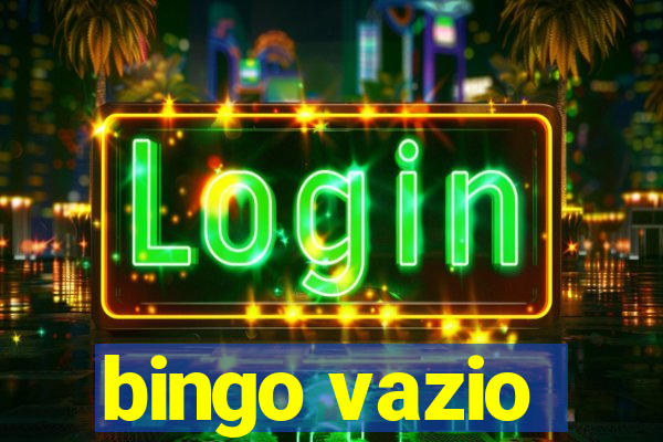 bingo vazio