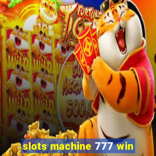 slots machine 777 win