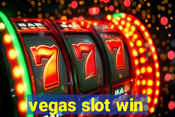 vegas slot win