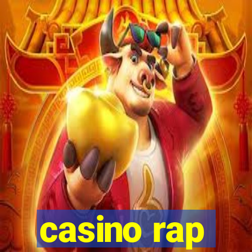 casino rap