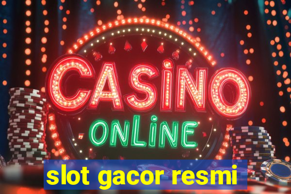 slot gacor resmi