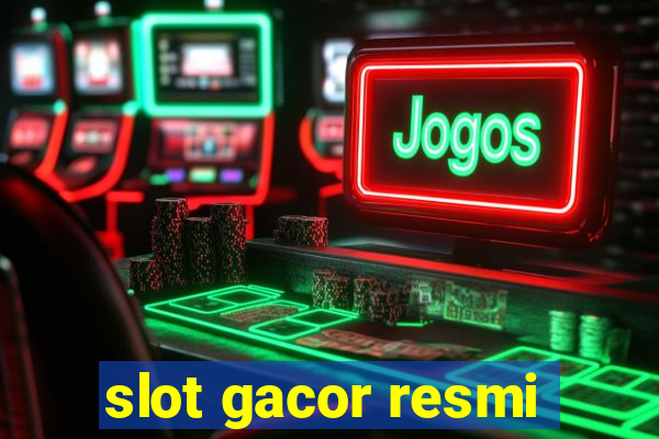 slot gacor resmi