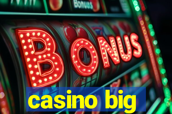 casino big