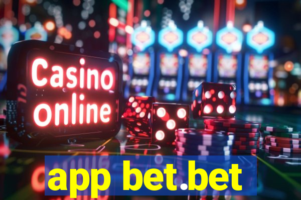 app bet.bet