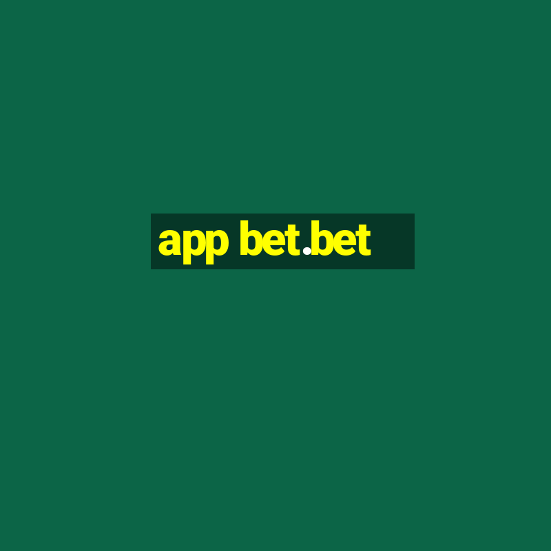 app bet.bet