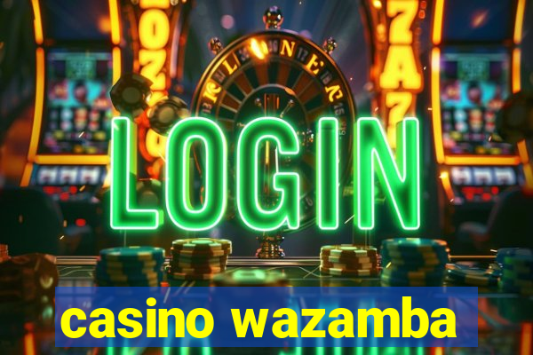 casino wazamba