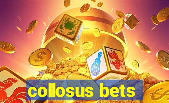 collosus bets